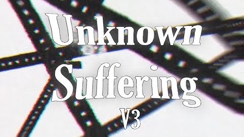 [ADOFAI Custom] Unknown Suffering REMIX (Feat. Saster) V3 (Trailer 3/3)