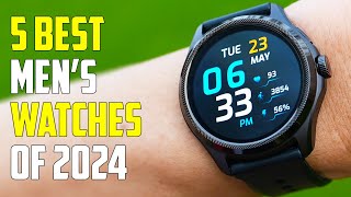 5 Best Smartwatches for Men 2024 | Best Watches for Men 2024