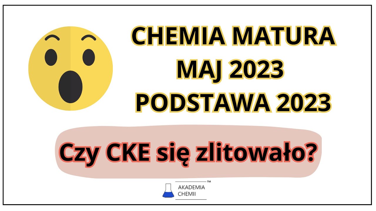 Sprawdzian 3 Pazdro Przed Matura Chemia Chomikuj Matura chemia maj 2023 podstawa 23 - YouTube