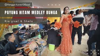 PAYUNG HITAM medley BUNGA || Koplo Rampak Dangdut Bajidoran
