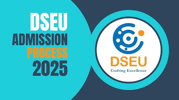 DSEU Admission Process 2025 | Step-by-Step Guide for Delhi Skill & Entrepreneurship University