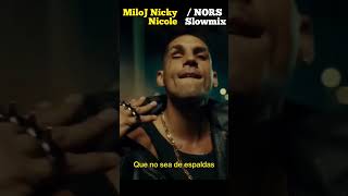 Nicki Nicole, Milo J - DISPARA *** NORS Slowmix  #music #nickinicole #miloj