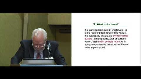 Trends in Indirect and Direct Potable Reuse - George Tchobanoglous