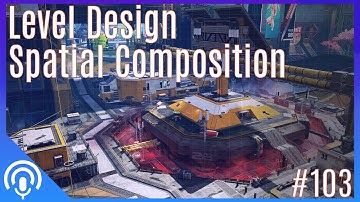 Level Design Lobby - Spatial Composition #103