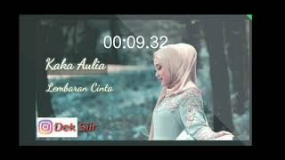 Kaka Aulia-Lembaran Cinta _story WA terbaru