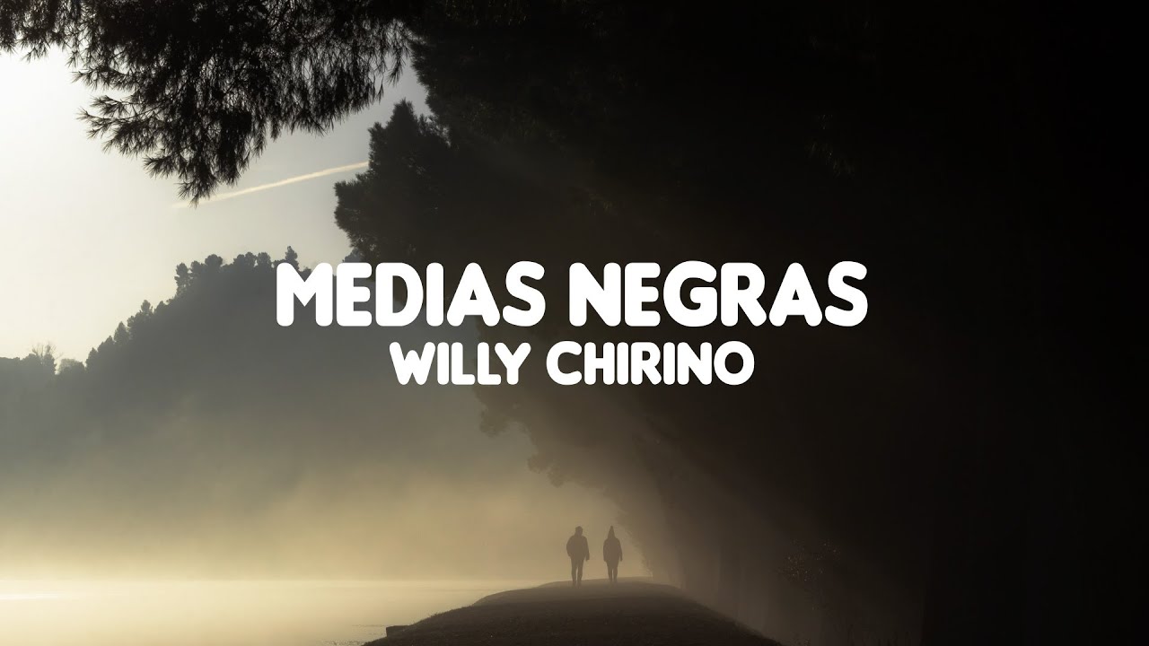medias negras willy chirino