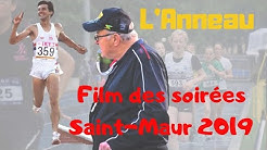 Le film des soirées Saint-Maur 2019 - L'Anneau