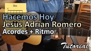 Hacemos hoy ante tu altar acordes con guitarra acustica tutorial| Jesus Adrian Romero chords