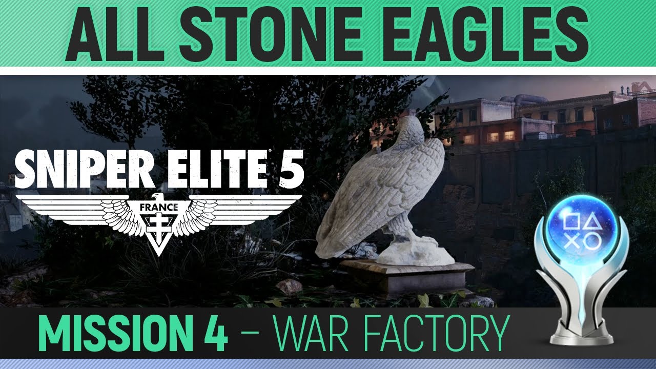 Sniper Elite 5 - Mission 4 - All Stone Eagle Locations 🏆 War