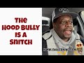 Shuler King - The Hood Bully Is A Snitch