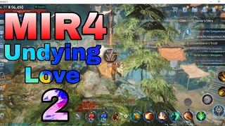 MIR4 Undying Love 2 | Mcdhong Vlog Channel |