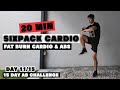 ¡Pierde Grasa de una Vez! | 20 Minutos de Cardio y Abdominales de Pie (Día 11)