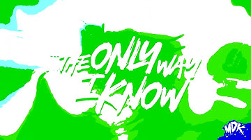 MDK - The Only Way I Know in G-Major 15471