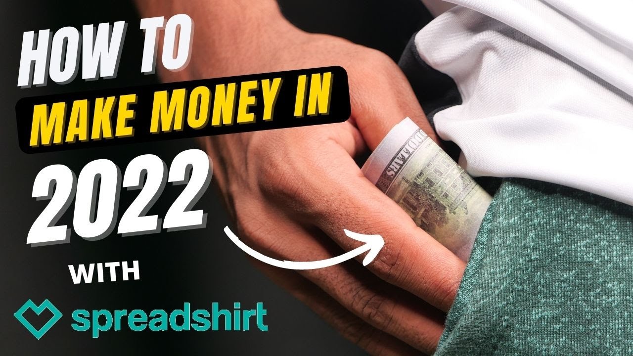 Make Money From Home in 2022 Earn From SPREADSHIRT Germany ( URDU