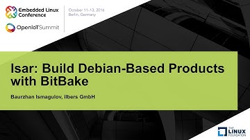 Isar: Build Debian-Based Products with BitBake