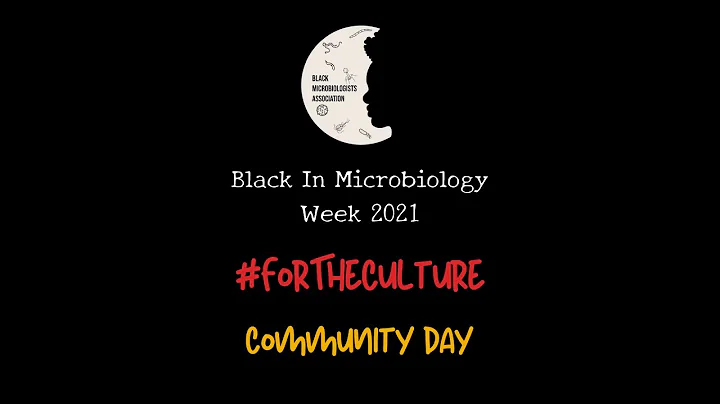 Black In Microbiology Week 2021: Dr. Clifford Hous...