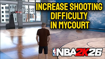 NBA 2K26 - Hoe je de schietmoeilijkheid in MyCOURT kunt verhogen