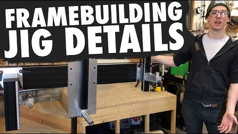 Frame Jig Details to Consider | Bicycle Framebuilding