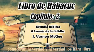 estudio bíblico Habacuc 2 biblia hablada a través de la biblia