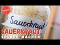 So kannst Du Sauerkraut selber machen ... | Anleitung für selbst gemachtes Sauerkraut