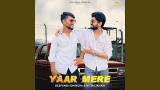 Download Mp3 Yaar Mere (feat. Nitin Likhari) Gudang lagu Download Mp3 Yaar Mere (feat. Nitin Likhari)