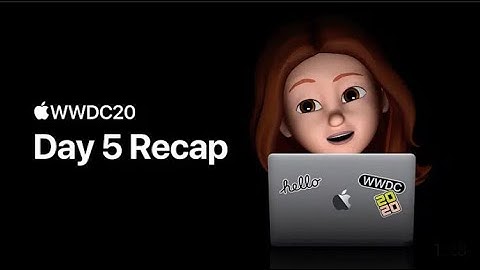 WWDC 2020 recap Day 5
