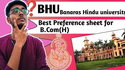 BHU B.Com best Preference sheet 2023 🥳|| BHU preference list 😍|| #bhu #cuet2023