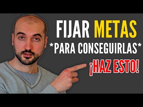 Video: Cómo fijar metas y llevar a cabo tus planes correctamente