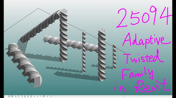 25094 - Adaptive Twisted Family Exercise in Revit