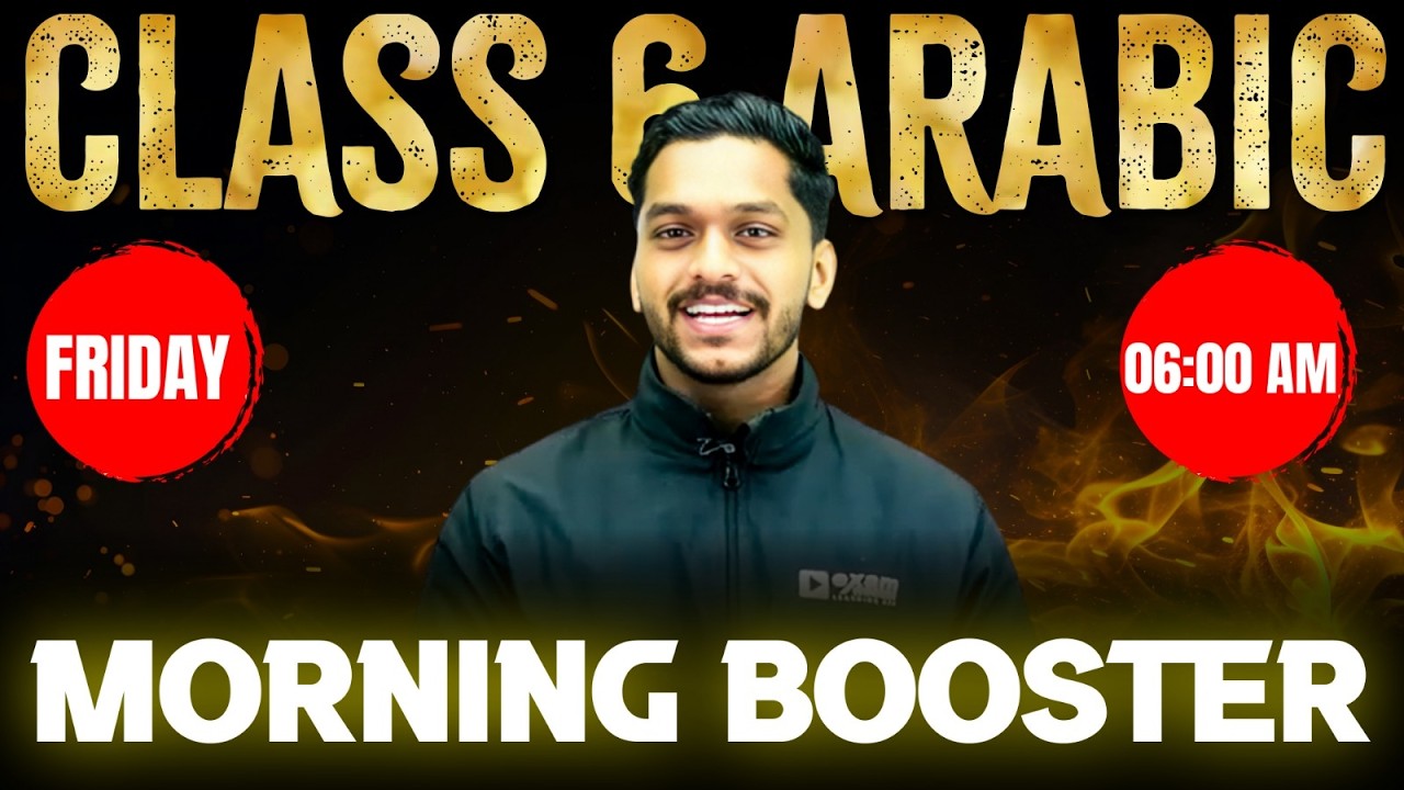 Class 6 Annual Exam | Arabic | Morning Booster | Exam Winner
