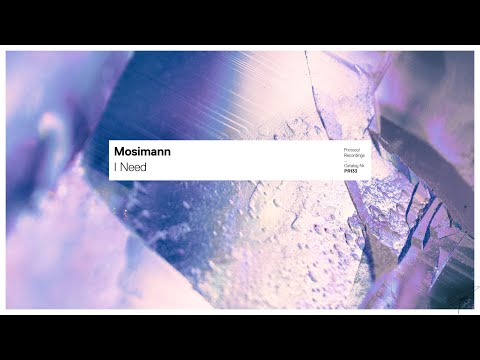 Putar I Need - Mosimann