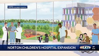 Norton Children's announces major expansion, including 2nd hospital