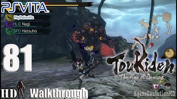 Toukiden The Age of Demons - Walkthrough Gameplay Part 81 - HD 720p English PS Vita No Commentary