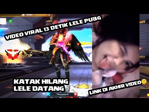 VIDEO VIRAL PAP 13 DETIK SI LELE PUBG 🔥🔥🔥Viral TIKTOK