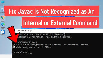 Fix javac Is Not Recognized As An Internal or External Command In Windows 11 (Solved)