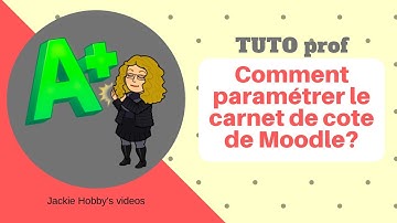Configurer le carnet de notes de Moodle