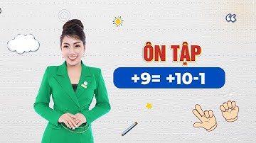 .BÀI 19 :ôn tập  + 9 = +10 -1  (HỌC TOÁN FINGER MATH NHẬT MIỄN PHÍ)