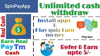 Spinpayapp |Earningapp2020 | Realpaytmcash | ReferandEarn | app2020 | Unlimitedcash | Unlimitedearn| screenshot 4