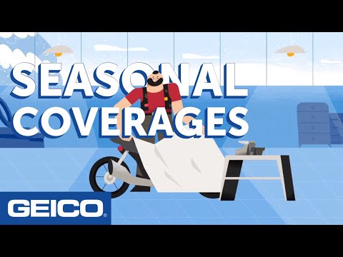 Seasonal Coverage Explained - GEICO Insurance