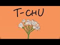 T-CHU - Rough &amp; Tough  (Lyric Video)
