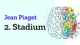 Präoperationales Stadium der kognitiven Entwicklung nach Jean Piaget [ Erklärung Stufenmodell ]