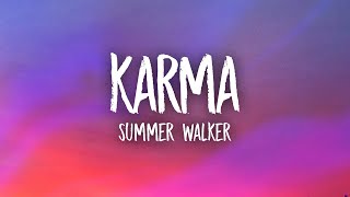 Summer Walker - Karma (Lyrics)