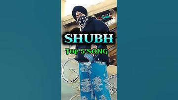Top 5 Most popular Songs of Shubh😍🎧| no love-Elevated-one love | #explore #song #ytshorts