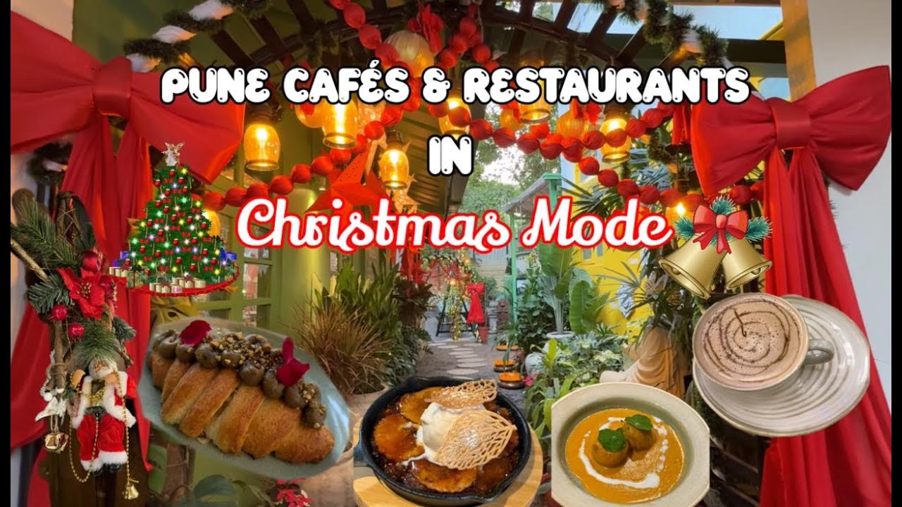 Festive Christmas Décor at Pune Cafés & Restaurants | Koregaon Park | Shivaji Nagar | Kalyani Nagar