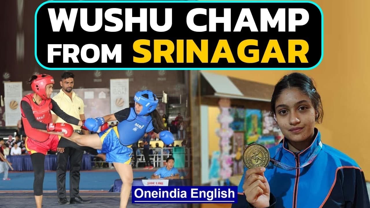 Srinagar s Wushu Champion Bags Gold Medal Meet Sadia Tariq Oneindia 