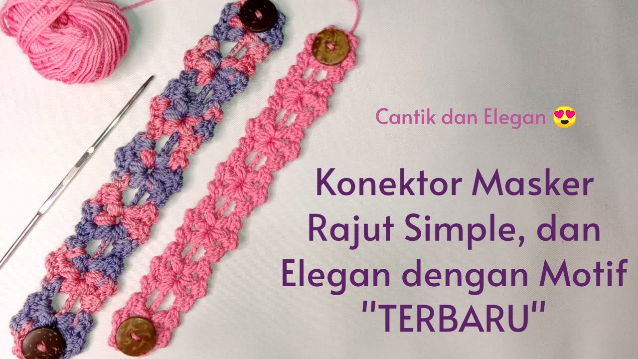 Konektor Masker Rajut Simple dan Elegan dengan Motif 