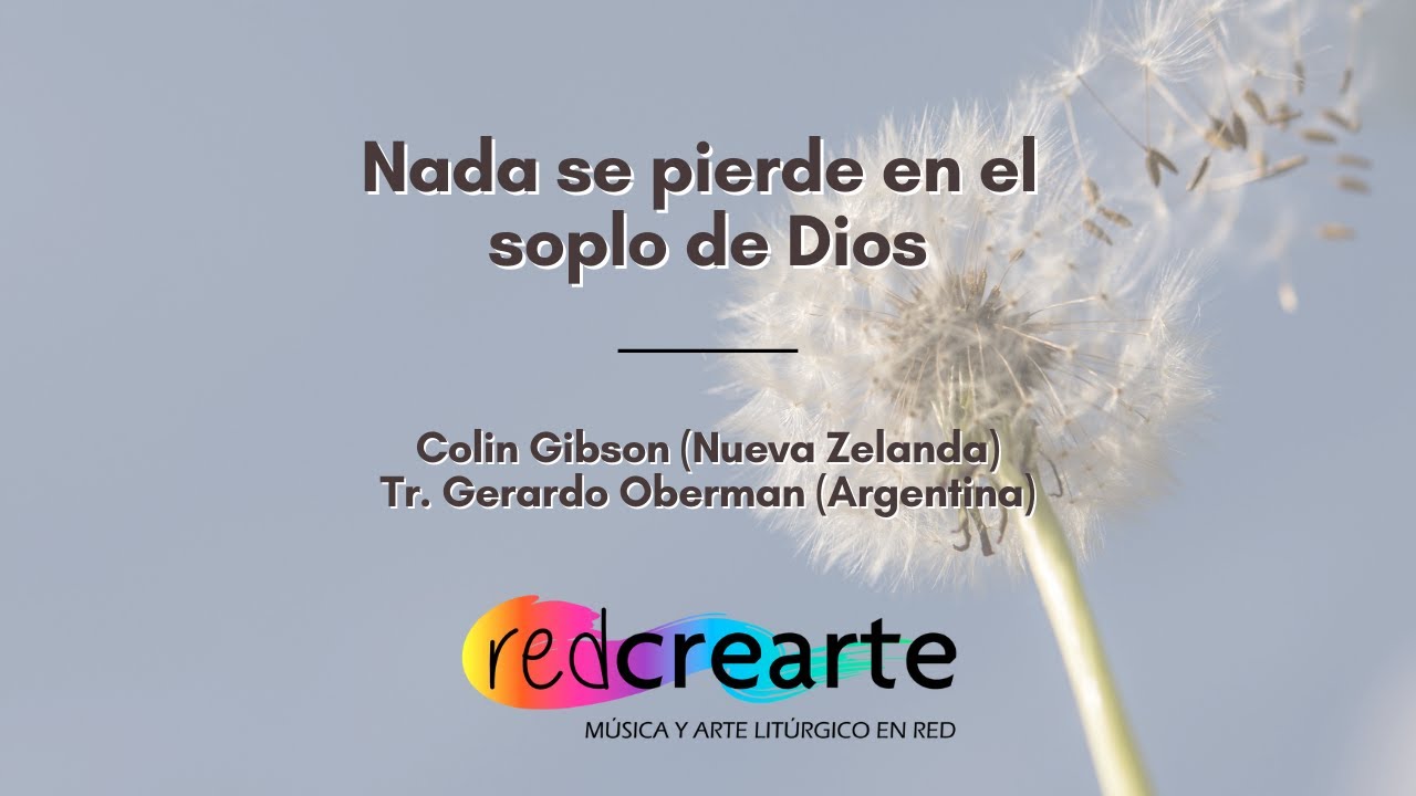 Nada se pierde en el soplo de Dios