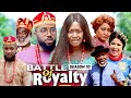 BATTLE OF ROYALTY (SEASON 10) {NEW MOVIE} - 2021 LATEST NIGERIAN NOLLYWOOD MOVIES