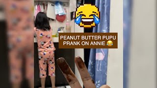 Peanut Butter Prank On Annie