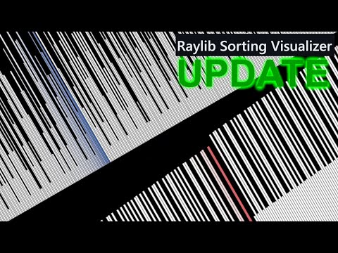 Raylib Sorting Visualizer